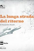 La lunga strada del ritorno