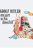 Adolf Hitler: My Part in His Downfall (1973) Poster