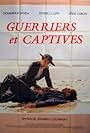 Guerriers et captives (1989)