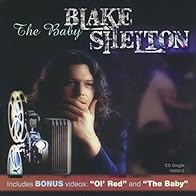 Primary photo for Blake Shelton: The Baby