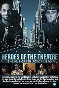 Primary photo for Heroes of the Theatre