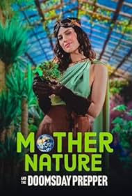 Kate Amundsen in Mother Nature and the Doomsday Prepper