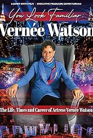 You Look Familiar: Vernée Watson (2021)