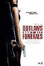 Outlaws Don't Get Funerals (2019)