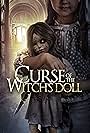 Curse of the Witch's Doll (2018)