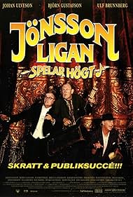 Ulf Brunnberg, Björn Gustafson, and Johan Ulveson in Jönssonligan spelar högt (2000)