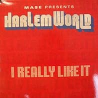 Primary photo for Harlem World Feat. Mase & Kelly Price: I Really Like It