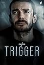 Trigger (2018)