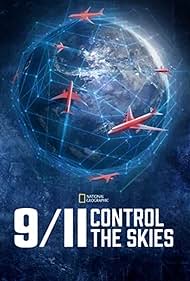 9/11: Control the Skies (2019)