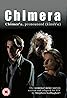 Chimera (TV Mini Series 1991– ) Poster