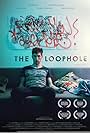 The Loophole (2019)