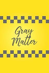 Gray Matter