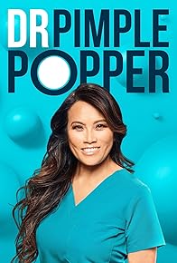 Primary photo for Dr. Pimple Popper