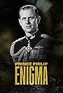 Prince Philip: Enigma (2022)