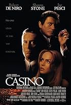 Robert De Niro, Sharon Stone, and Joe Pesci in Casino (1995)