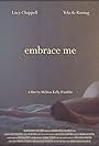 Embrace Me (2017)