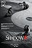 Shadow (2018) Poster