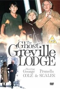 Primary photo for The Ghost of Greville Lodge