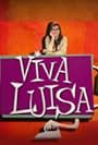 Viva Luisa (2008)