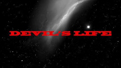 Devil's Life- A presentation of the film