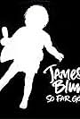 James Blunt: So Far Gone (2010)