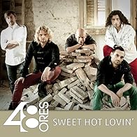 Primary photo for 48 Ores: Sweet Hot Lovin'