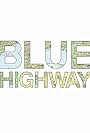 Blue Highway (2013)