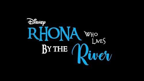 Rhona Who Lives by the River (2023)