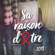 Ensemble contre le Sida: Sa raison d'être, version 2018 (2018)