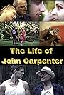 The Life of John Carpenter (2015)