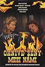 Ohnivé zeny mezi námi (1987)