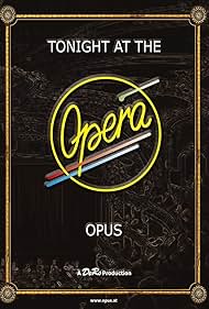 Opus - Tonight at the Opera (2010)