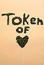 Token of Love (2016)