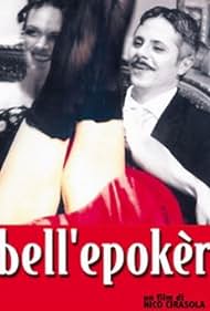 Bell'Epoker (2003)