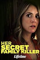 Her Secret Family Killer (2019)