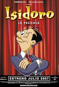 Isidoro, la película (2007)