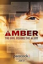 Amber: The Girl Behind the Alert