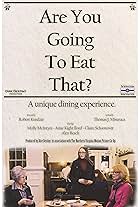 Are You Going to Eat That? (2024)