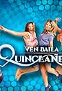 Ven, Baila, Quinceañera (2015)