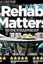 Rehab Matters (2017)