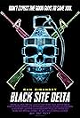 Black Site Delta (2017)