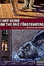 I Met Heine on the Rue Fürstenberg (2012)