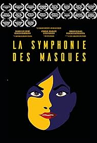 La Symphonie des Masques (2016)