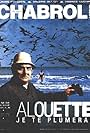 Alouette, je te plumerai (1988)