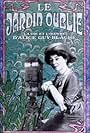 Le jardin oublié: La vie et l'oeuvre d'Alice Guy-Blaché (1996)