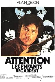 Alain Delon in Attention, les enfants regardent (1978)