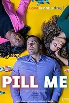 Pill Me (2024)