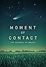 Moment of Contact (2022) Poster