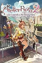 Atelier Ryza 2: Lost Legends & the Secret Fairy