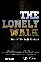 The Lonely Walk (2013)